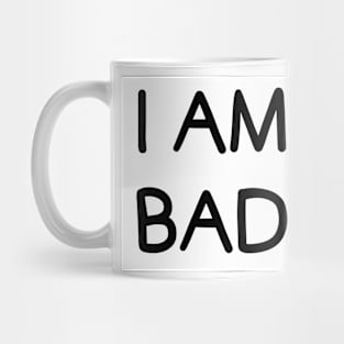 I Am A Bad Idea (Fed Milk Glass Parody) Mug